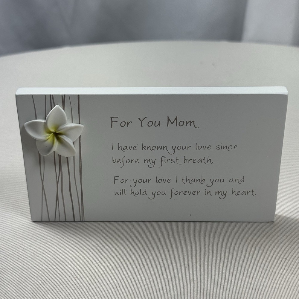 For You Mom…white Plaque With Stand - New